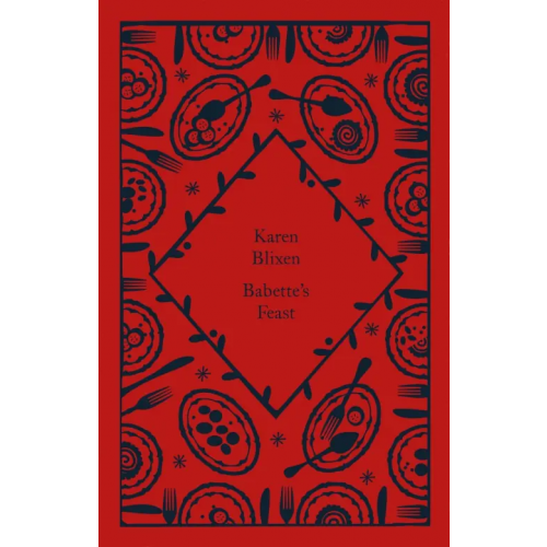 Penguin Babette's Feast Dinesen Isak