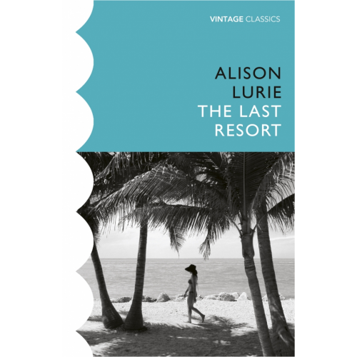 Vintage books The Last Resort Lurie Alison