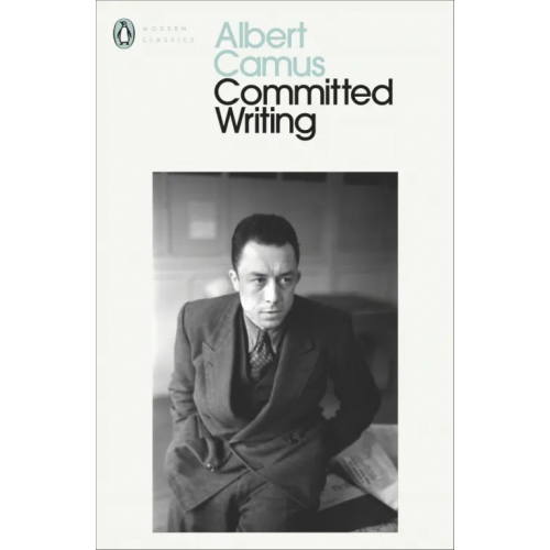 Penguin Committed Writings Камю Альбер