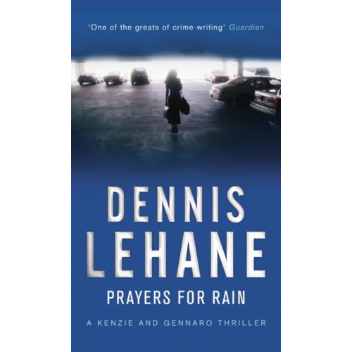 Bantam books Prayers For Rain Лихэйн Деннис