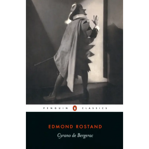 Penguin Cyrano de Bergerac Rostand Edmond