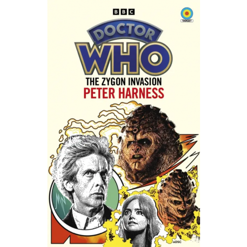 BBC books Doctor Who. The Zygon Invasion Harness Peter