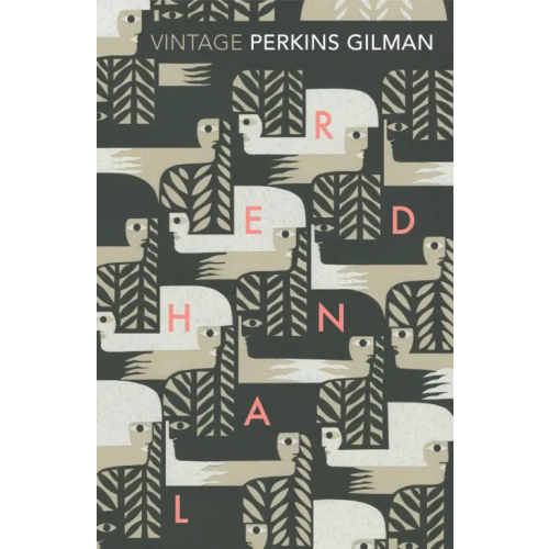 Vintage books Herland and The Yellow Wallpaper Gilman Charlotte Perkins