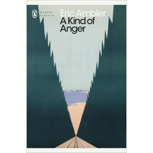 Penguin A Kind of Anger Ambler Eric