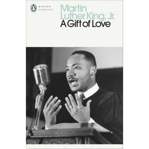 Penguin A Gift of Love King, Jr. Martin Luther