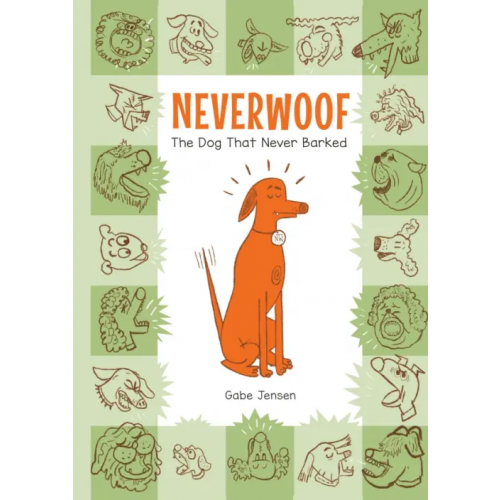Familius Neverwoof. The Dog That Never Barked Jensen Gabe