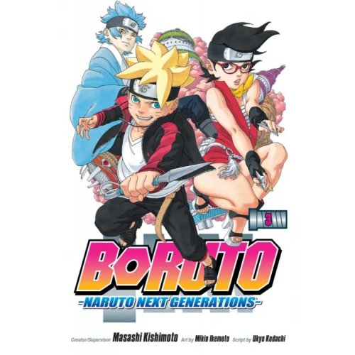 VIZ Media Boruto. Naruto Next Generations. Volume 3 Kishimoto Masashi