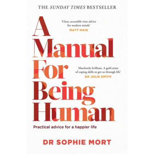 Gallery Books A Manual for Being Human Mort Sophie