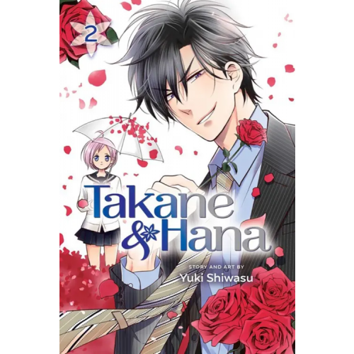VIZ Media Takane & Hana. Volume 2 Shiwasu Yuki