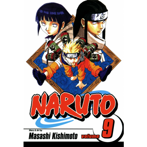 VIZ Media Naruto. Volume 9 Kishimoto Masashi