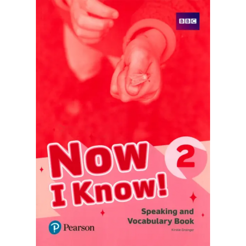 Pearson Now I Know! Level 2. Speaking and Vocabulary Book Grainger Kirstie