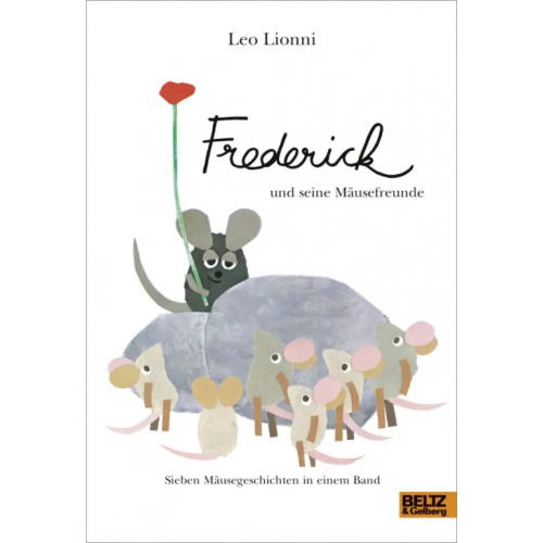 Beltz Frederick und seine Mausefreunde Lionni Leo