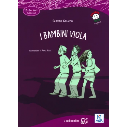 Alma Edizioni I bambini viola + audio online