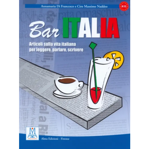 Alma Edizioni Bar Italia Naddeo Ciro Massimo, di Francesco Annamaria