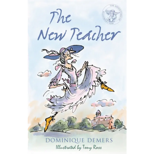 Alma Books The New Teacher Demers Dominique