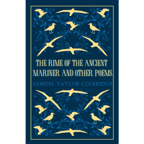 Alma Books The Rime of the Ancient Mariner and Other Poems Coleridge Samuel Taylor
