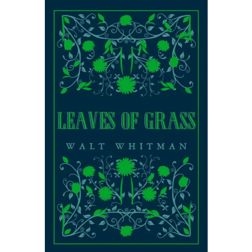 Alma Books Leaves of Grass Уитмен Уолт