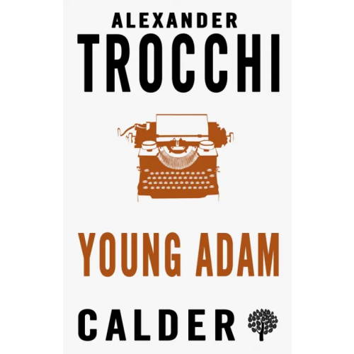 Calder Publications Young Adam Trocchi Alexander