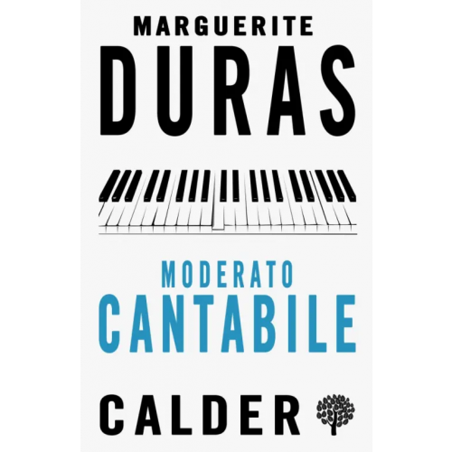 Calder Publications Moderato Cantabile Дюрас Маргерит