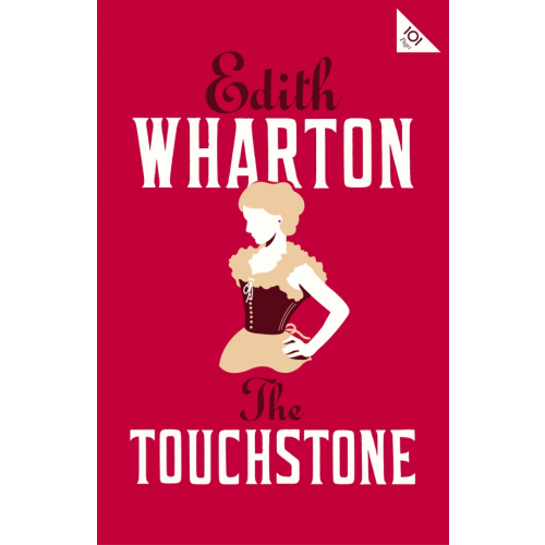 Alma Books The Touchstone Уортон Эдит