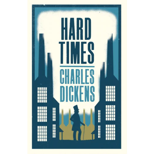 Alma Books Hard Times Диккенс Чарльз
