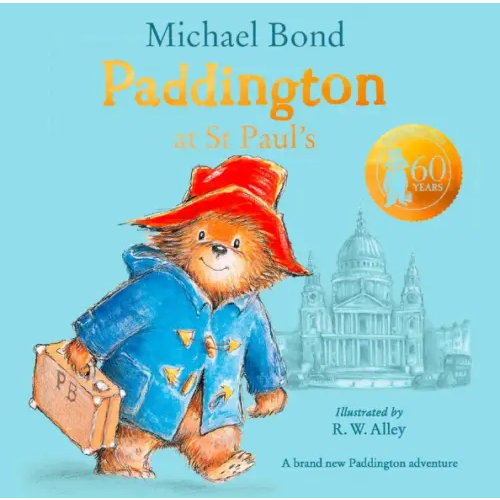 Harpercollins Paddington at St Paul`s Bond Michael