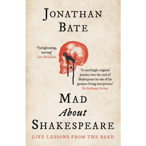 William Collins Mad about Shakespeare Bate Jonathan