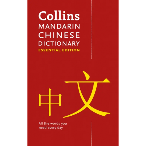 Collins Mandarin Chinese Essential Dictionary