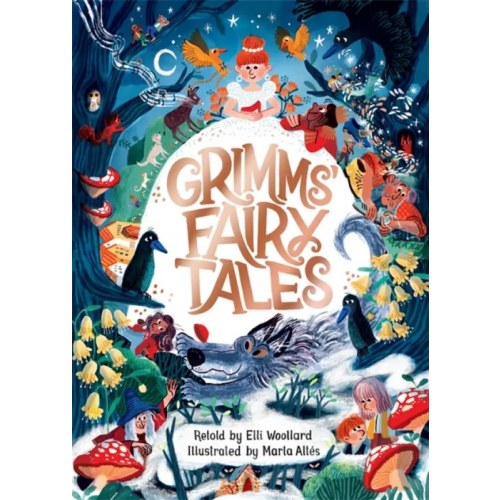Macmillan Children's Books Grimms' Fairy Tales Woollard Elli