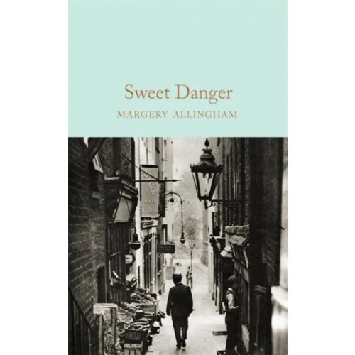 Macmillan Sweet Danger Allingham Margery