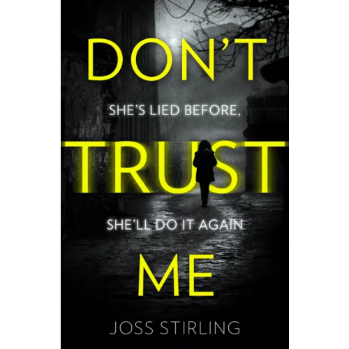 Harpercollins Don't Trust Me Stirling Joss