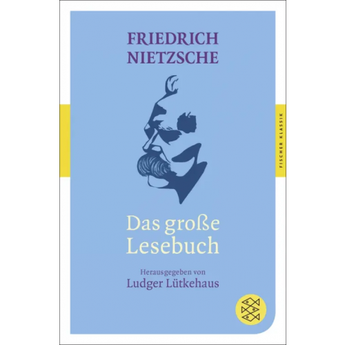 Fischer Das grosse Lesebuch Nietzsche Friedrich Wilhelm