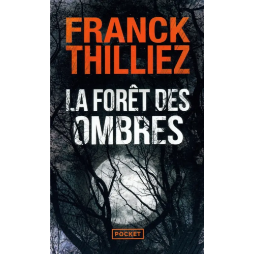 Pocket Livre La foret des ombres Thilliez Franck
