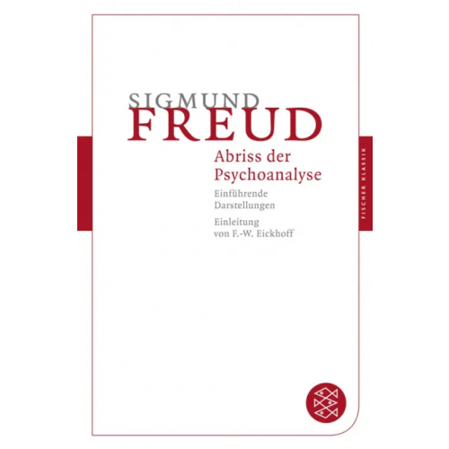 Fischer Abriß der Psychoanalyse. Einführende Darstellungen Freud Sigmund
