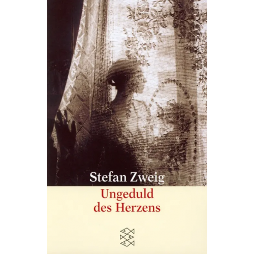 Fischer Ungeduld des Herzens Zweig Stefan