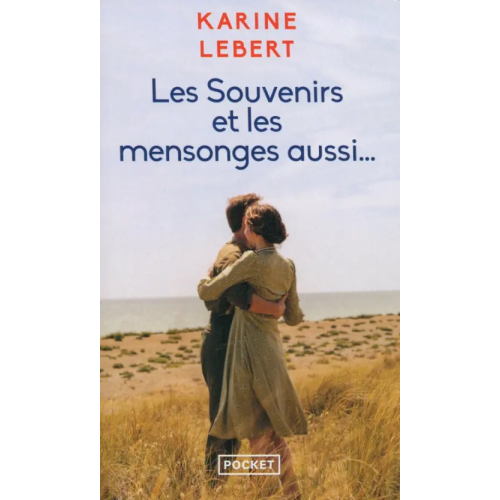 Pocket Livre Les Souvenirs et les mensonges aussi Lebert Karine