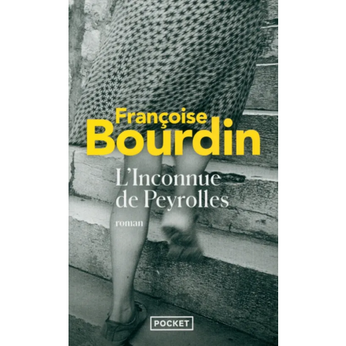 Pocket Livre L'Inconnue de Peyrolles Bourdin Francoise