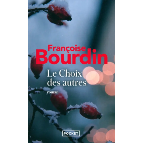 Pocket Livre Le Choix des autres Bourdin Francoise