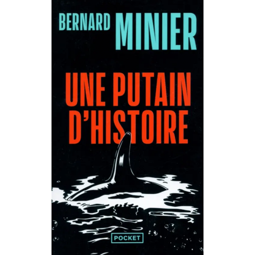 Pocket Livre Une putain d'histoire Minier Bernard