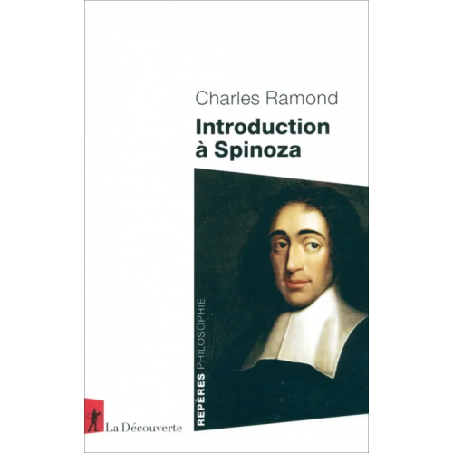 La Decouverte Introduction a Spinoza Ramond Charles