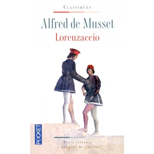 Pocket Livre Lorenzaccio de Musset Alfred