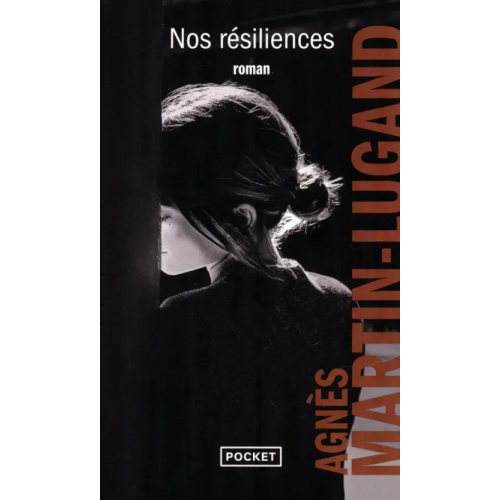 Pocket Livre Nos resiliences Martin-Lugand Agnes