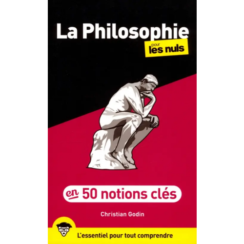 First Editions 50 notions clés sur la philosophie pour les Nuls Godin Christian