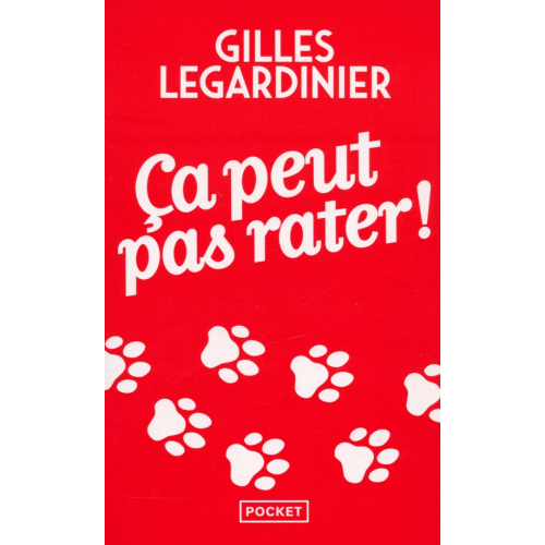 Pocket Livre Ça peut pas rater ! Legardinier Gilles
