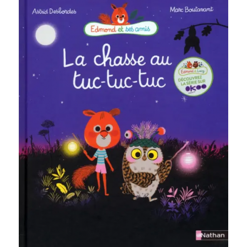 Nathan La chasse au tuc-tuc-tuc Desbordes Astrid