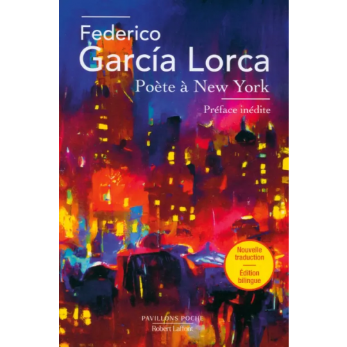 Robert Laffont Poète à New-York Lorca Federico Garcia