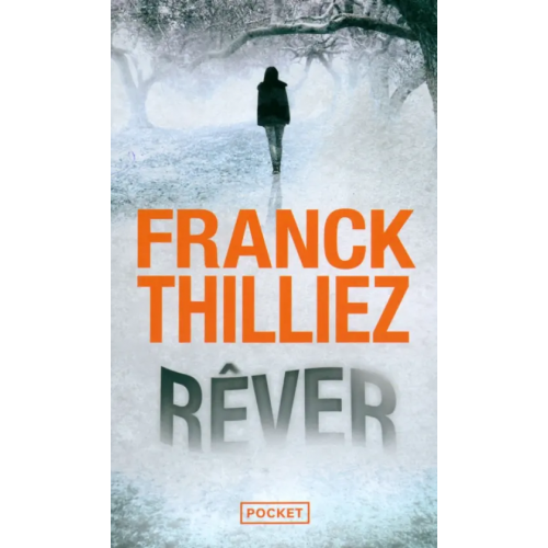 Pocket Livre Rever Thilliez Franck