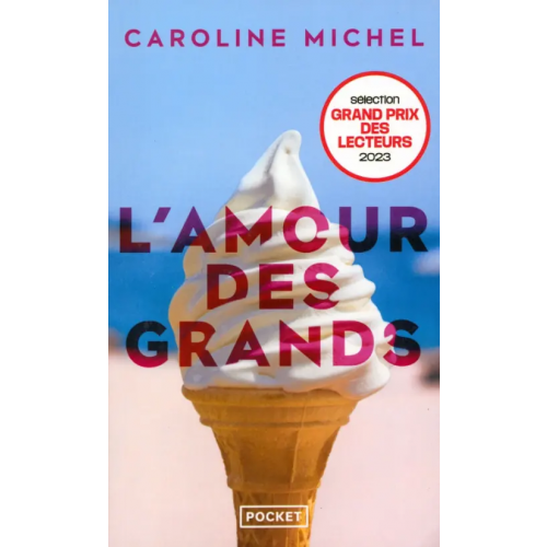 Pocket Livre L'Amour des grands Michel Caroline
