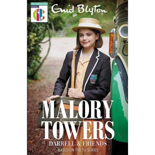 Hodder & Stoughton Malory Towers. Darrell and Friends. Based on the TV series Blyton Enid, Dhami Narinder