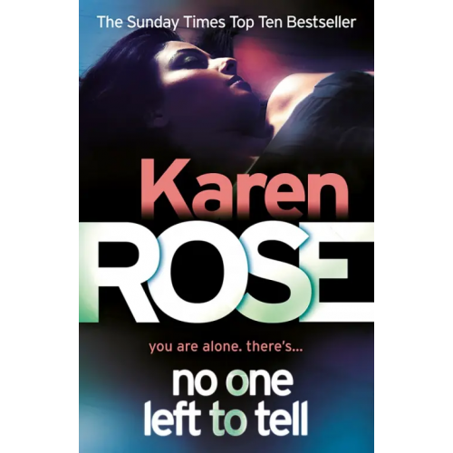 Headline No One Left To Tell Rose Karen